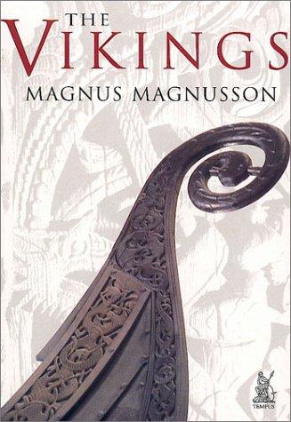 Magnus Magnusson: The Vikings (Paperback, 2001, Tempus Publishing, Limited)