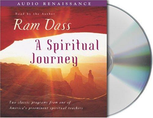 Ram Dass.: A Spiritual Journey (AudiobookFormat, 2005, Audio Renaissance)