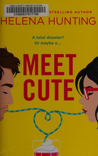 Helena Hunting: Meet Cute (Paperback, 2019, Forever)