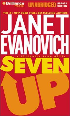 Janet Evanovich: Seven Up (Stephanie Plum Novels) (AudiobookFormat, 2001, Brilliance Audio Unabridged Lib Ed)