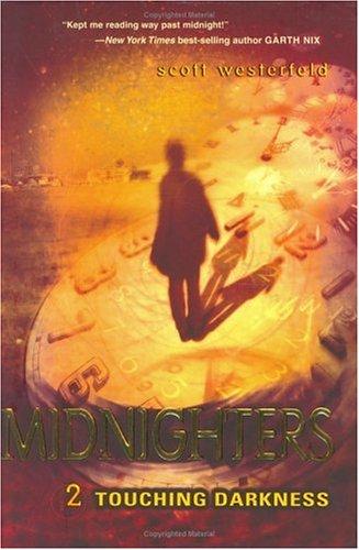 Scott Westerfeld: Midnighters #2 (2005, Eos)