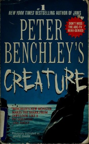 Peter Benchley: Peter Benchley's Creature (Paperback, 1998, St. Martin's Paperbacks)