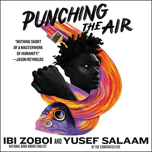 Ibi Aanu Zoboi, Yusef Salaam, Ethan Herrise: Punching the Air Lib/E (AudiobookFormat, 2020, Harpercollins, HarperCollins)