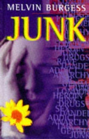 Melvin Burgess: Junk