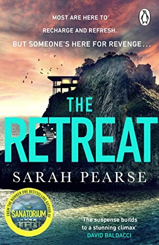 Sarah Pearse: Retreat (2023, Penguin Books, Limited, RANDOM HOUSE UK)