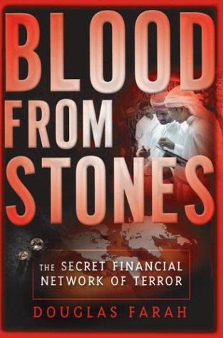 Douglas Farah: Blood From Stones (Hardcover, 2004, Broadway)