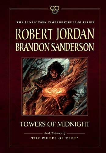 Robert Jordan, Brandon Sanderson: Towers of Midnight (Paperback, 2015, Tor Books)
