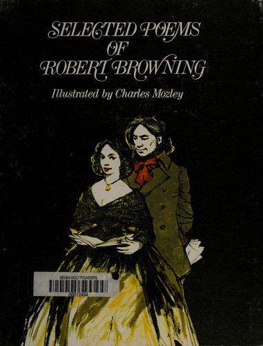 Robert Browning: Selected poems of Robert Browning. (1970, F. Watts)