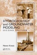 Neven Kresic: Hydrogeology and Groundwater Modeling (Hardcover, 2007, CRC Press)