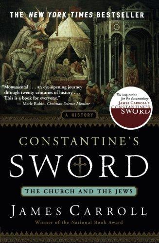 James Carroll: Constantine's Sword (2002)