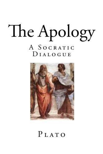 Plato: The Apology (Paperback, 2017, CreateSpace Independent Publishing Platform)