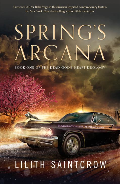 Lilith Saintcrow: Spring's Arcana (2023, Doherty Associates, LLC, Tom)