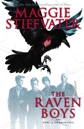 Maggie Stiefvater: The Raven Boys (2012, Scholastic Press)