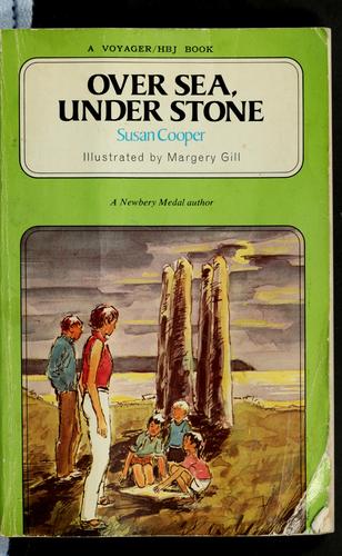 Susan Cooper: Over Sea, Under Stone (1965, Harcourt Brace Jovanovich)