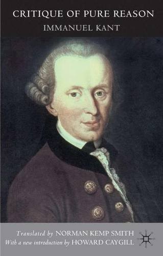 Immanuel Kant: Critique of pure reason (2003, Palgrave Macmillan)