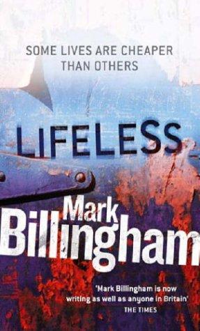 Mark Billingham: Lifeless (Paperback, 2006, Time Warner Paperbacks)