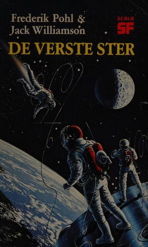 Jack Williamson, Frederik Pohl: De Verste Ster (Dutch language, 1977, Scala)