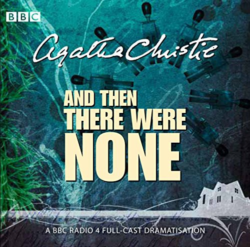 And Then There Were None (AudiobookFormat, 2011, BBC Books)