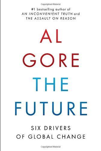 Al Gore: The Future: Six Drivers of Global Change (2013)