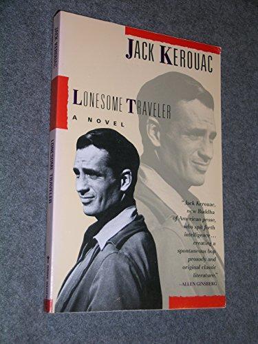Jack Kerouac: Lonesome Traveler