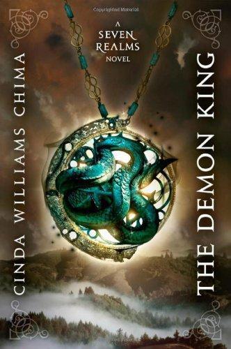 Cinda Williams Chima: The Demon King (Seven Realms, #1)