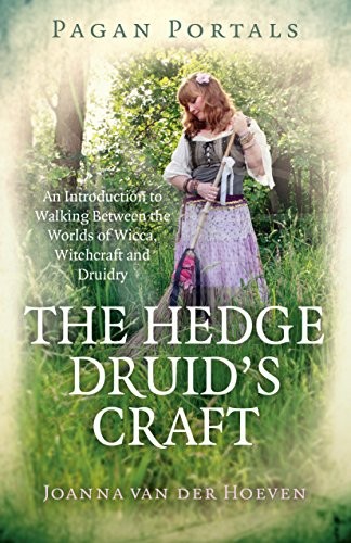 Joanna van der Hoeven: The Hedge Druid's Craft (Paperback, 2018, Moon Books)