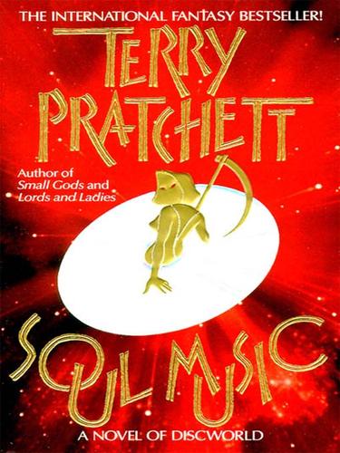 Terry Pratchett: Soul Music (EBook, 2007, HarperCollins)