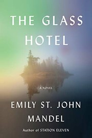 The Glass Hotel (Hardcover, 2020, Knopf)