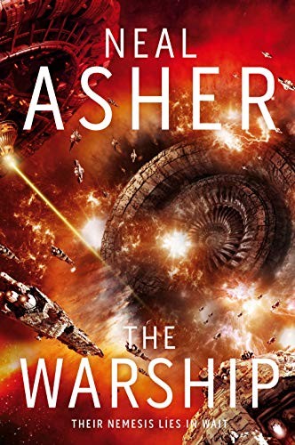 Neal L. Asher: The Warship (2019, Macmillan)