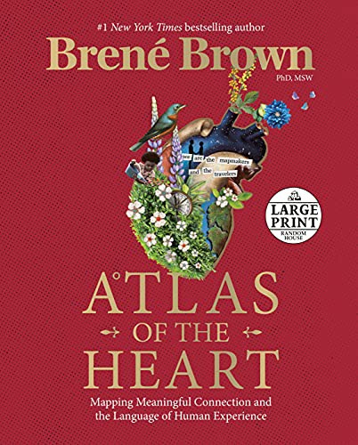 Brené Brown: Atlas of the Heart (Paperback, 2021, Random House Large Print)