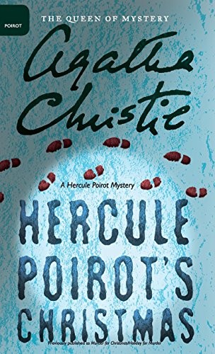 Agatha Christie: Hercule Poirot's Christmas (Hardcover, 2016, William Morrow & Company)