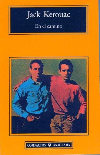 Jack Kerouac: En el camino (Paperback, Spanish language, 1989, Editorial Anagrama)