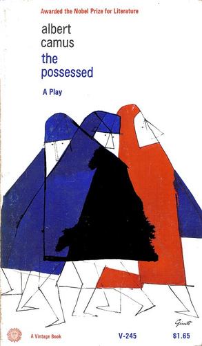 Albert Camus: The possessed (Paperback, 1964, Vintage Books)