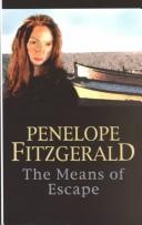 Penelope Fitzgerald: The means of escape (2001, Chivers Press, Thorndike Press)