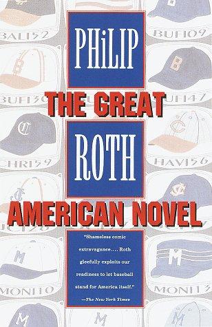 Philip Roth: The great American novel (1995, Vintage Books)