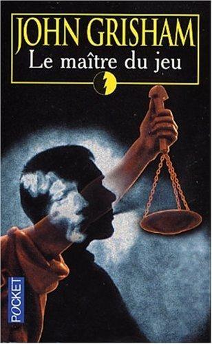 John Grisham, John Grisham: Le maître du jeu (French language, 1999)