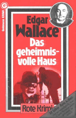 Edgar Wallace: Das geheimnisvolle Haus (German language, 1971, Goldmann)