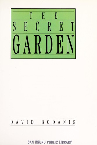 David Bodanis: The secret garden (1992, Simon & Schuster)