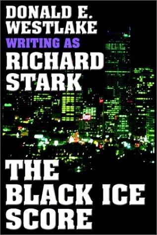 Richard Stark: The Black Ice Score (AudiobookFormat, 2001, Books on Tape, Inc.)