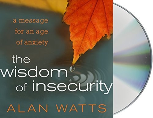Sean Runnette, Alan Watts: The Wisdom of Insecurity (AudiobookFormat, 2016, Macmillan Audio)