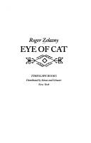 Roger Zelazny: Eye of cat (1982, Timescape Books, Distributed by Simon and Schuster)