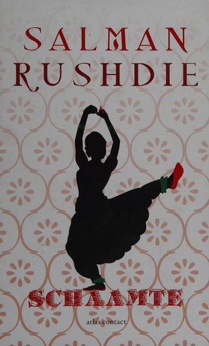 Salman Rushdie: Schaamte (Dutch language, 2013, Atlas Contact)