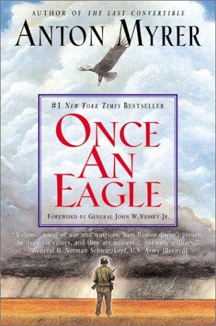 Anton Myrer: Once an eagle (2002, Perennial)