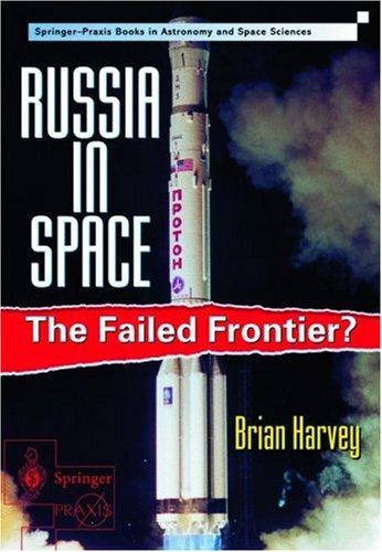 Brian Harvey: Russia in Space (Paperback, 2001, Springer)