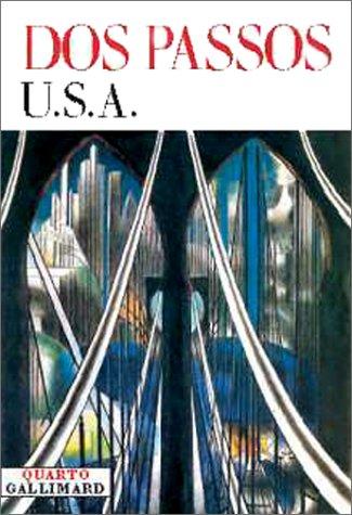 John Dos Passos: U.S.A.  (Paperback, French language, 2002, Gallimard)