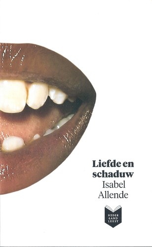 Isabel Allende: Liefde en schaduw (Paperback, Dutch language, 2016, Stichting Propaganda van het Nederlandse Boek)