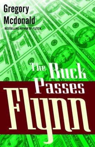 Gregory Mcdonald: The buck passes Flynn (2004, Vintage Crime/Black Lizard)