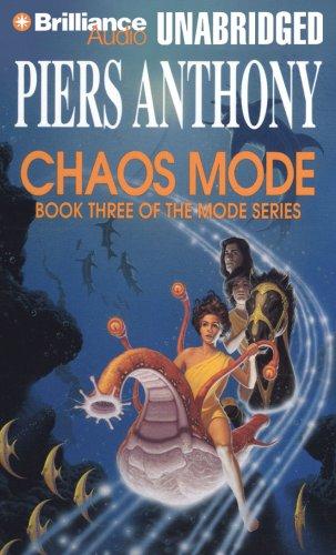 Piers Anthony: Chaos Mode (AudiobookFormat, 2008, Brilliance Audio on MP3-CD)