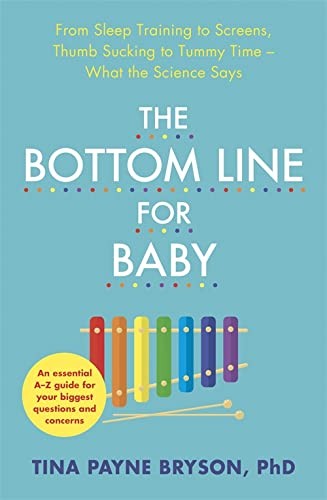 Tina Payne Bryson: Bottom Line for Baby (2020, Hodder & Stoughton, Sheldon Press)