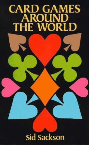 Sid Sackson: Card Games Around the World (1994, Dover Publications)